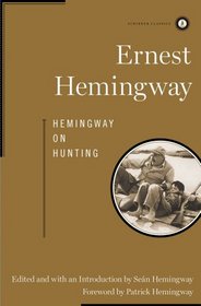 Hemingway on Hunting