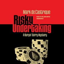 Risky Undertaking (Buryin' Barry, Bk 6) (Audio CD) (Unabridged)