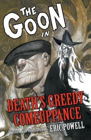 Goon Volume 10: Death's Greedy Comeuppance (Goon (Graphic Novels))