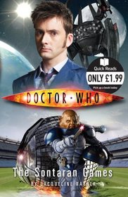 The Sontaran Games (Doctor Who: Quick Reads, No 4)