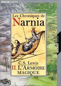 L Armoire Magique (Chronicles of Narnia)