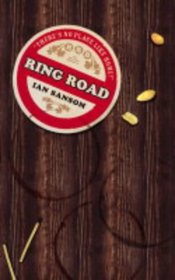 Ring Road: There's No Place Like Home