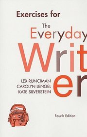 Exercises to Accompany The Everyday Writer