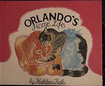 Orlando's Home Life (Orlando the Marmalade Cat)