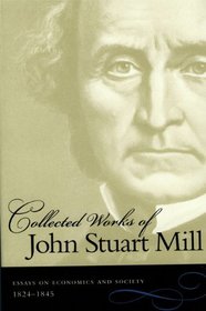 The Collected Works of John Stuart Mill :  Vol. 4