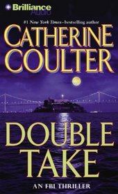 Double Take (FBI Thriller, Bk 11) (Audio CD) (Abridged)