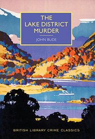 The Lake District Murder (Superintendent William Meredith, Bk 1)
