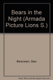 Bears in the Night (Armada Picture Lions S)
