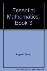 Essential Mathematics: Book 3