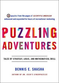 Puzzling Adventures: Tales of Strategy, Logic, and Mathematical Skill