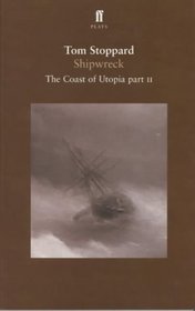 Shipwreck: The Coast of Utopia Part 2