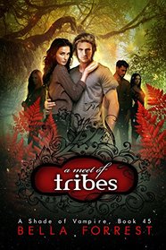 A Shade of Vampire 45: A Meet of Tribes