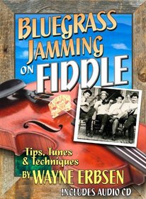 Bluegrass Jamming on Fiddle (Book & CD set)