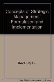 Concepts of Strategic Management: Formulation and Implementation