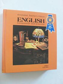 Warriner's English Composition and Grammar - Annotated Teacher's Edition
