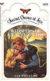 Whispers of an Autumn Day (Second Chance at Love, No 305)