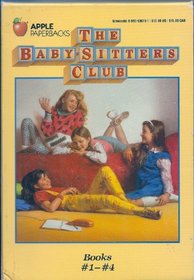 The Baby-Sitter's Club Boxed Set, Book Nos. 1-4: Kristy's Great Idea / Claudio and the Phantom Phone Calls / The Truth About Stacy / Mary Anne Saves the Day