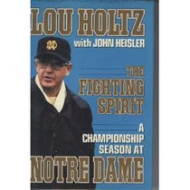 The Fighting Spirit: A Championship Season at Notre Dame