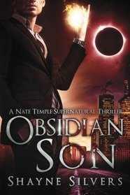 Obsidian Son (Temple Chronicles, Vol 1)