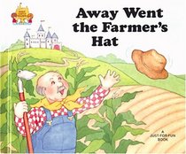 Away Went the Farmer's Hat (Magic Castle Readers Language Arts)