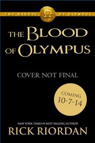 The Blood of Olympus (Heroes of Olympus, Bk 5)