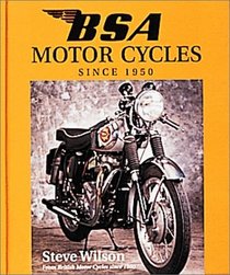 BSA Motor Cycles since 1950