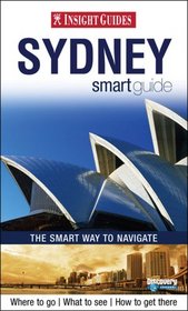 Insight Guides Sydney Smart Guide (Insight Guides)