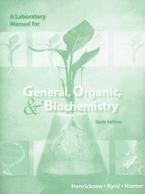 A Laboratory for General, Organic, & Biochemistry