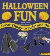 Halloween Fun : Great Things to Make and Do (Holiday Fun)