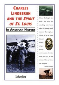 Charles Lindbergh and the Spirit of St. Louis in American History