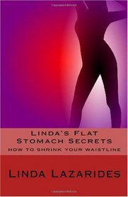 Linda's Flat Stomach Secrets