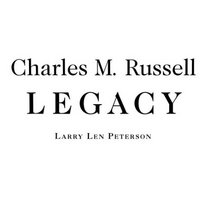 Charles M. Russell: Legacy