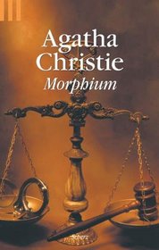 Morphium.