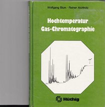 Hochtemperatur Gas - Chromatographie