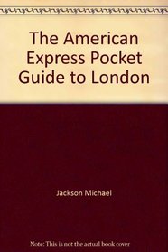 The American Express pocket guide to London
