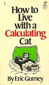 How to Live with a Calculating Cat