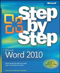 Microsoft Word 2010 Step by Step (Step By Step (Microsoft))