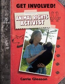 Animal Rights Activist (Get Involved!)