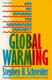 Global Warming: Are We Entering the Greenhouse Century?