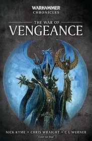 The War of Vengeance (Warhammer Chronicles)