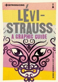 Introducing Levi-Strauss: A Graphic Guide