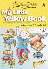 My Little Yellow Book: First Steps in Bible Reading (Tiddlywinks)