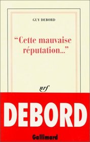 Cette mauvaise reputation-- (French Edition)