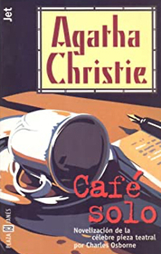 Cafe Solo (Black Coffee) (Spanish Edition)