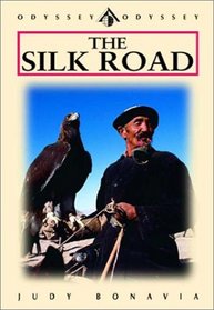 The Silk Road, Sixth Edition (Odyssey Illustrated Guides)