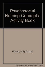 Psychosocial Nursing Concepts: An Activity Book