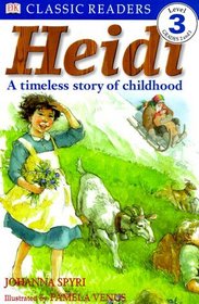 DK Readers: Heidi (Level 3: Reading Alone)