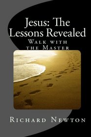 Jesus: The Lessons Revealed