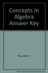 Concepts In Algebra Answer Key