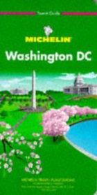 Michelin Green Guide Washington, DC (3rd Edition)